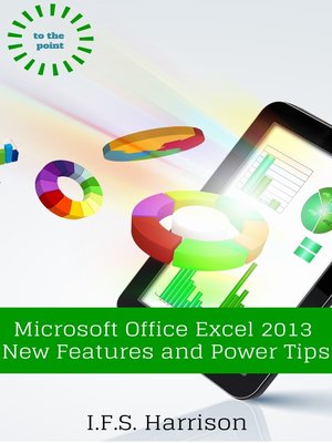 cover image of Microsoft Office Excel 2013 New Features and Power Tips